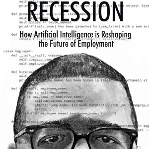 White Collar Recession: How Artificial Intelligence is Reshaping the Future of Employment